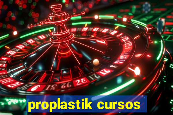 proplastik cursos